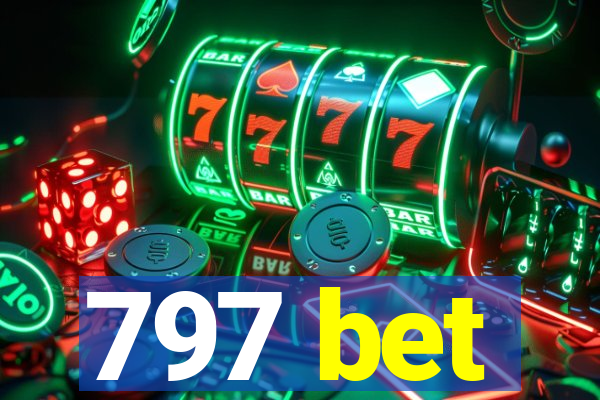 797 bet